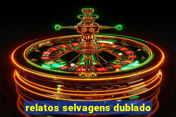 relatos selvagens dublado